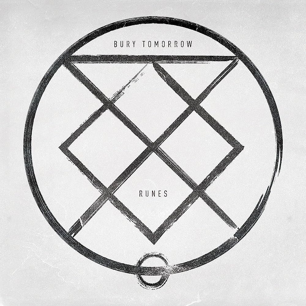Bury Tomorrow - Runes