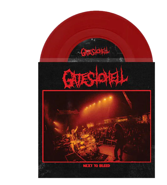 Gates to Hell - Next to Bleed (Red 7" LP)