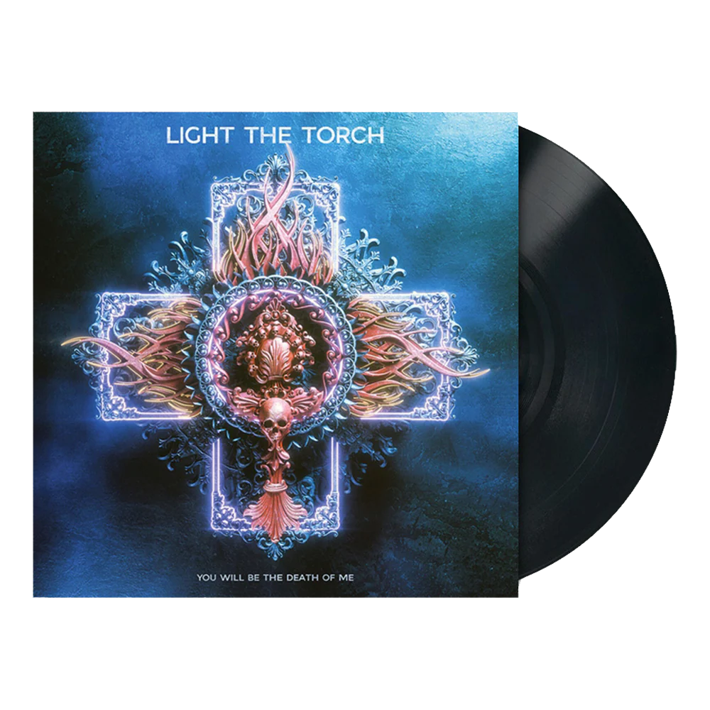 Light The Torch - You Will Be The Death Of Me - Image 3