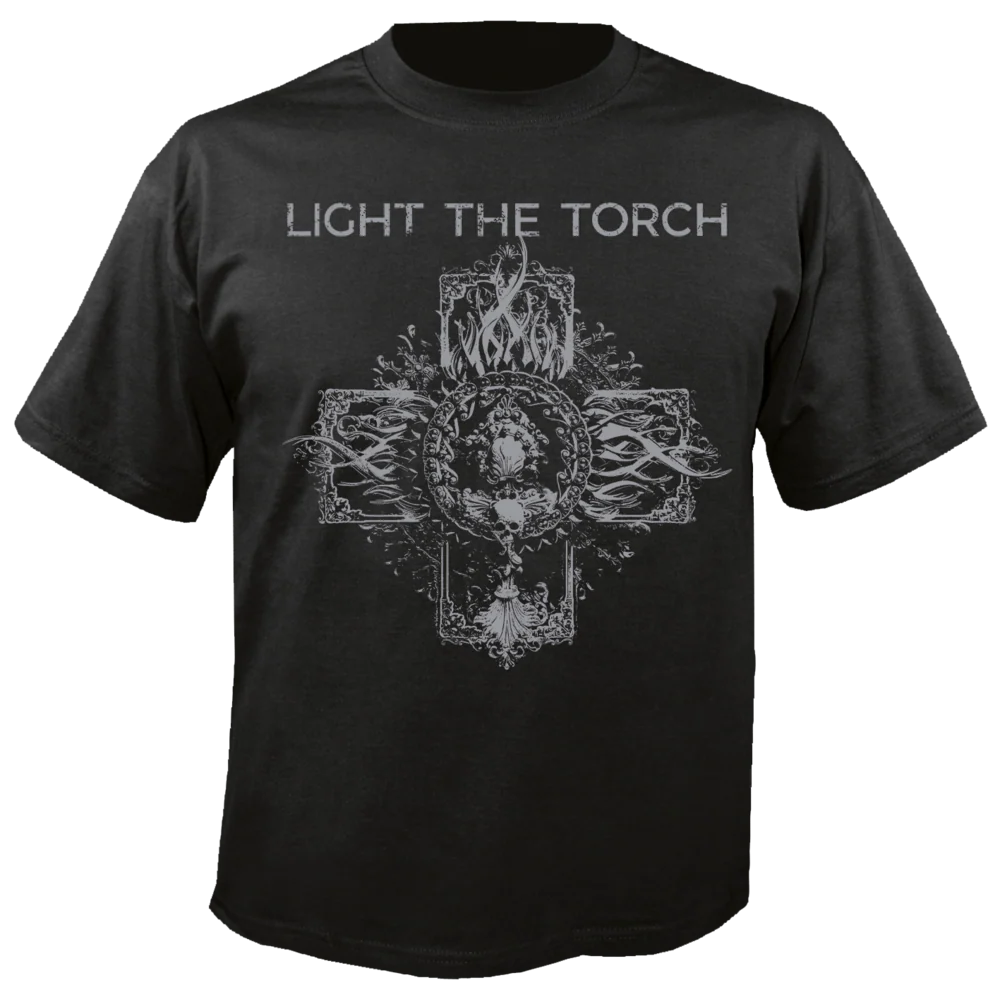 Light The Torch - You Will Be The Death Of Me T-Shirt