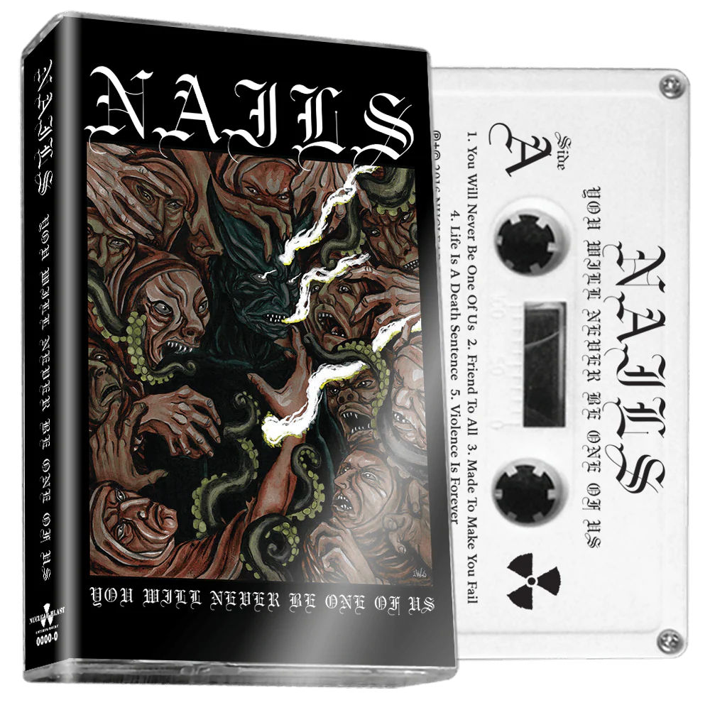 Nails - You Will Never Be One Of Us - Image 3