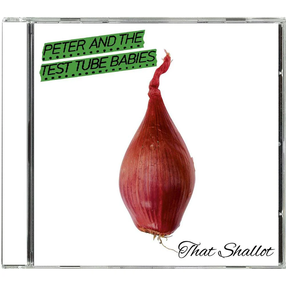 Peter And The Test Tube Babies - That's Shallot CD (Euro Import) - Image 2