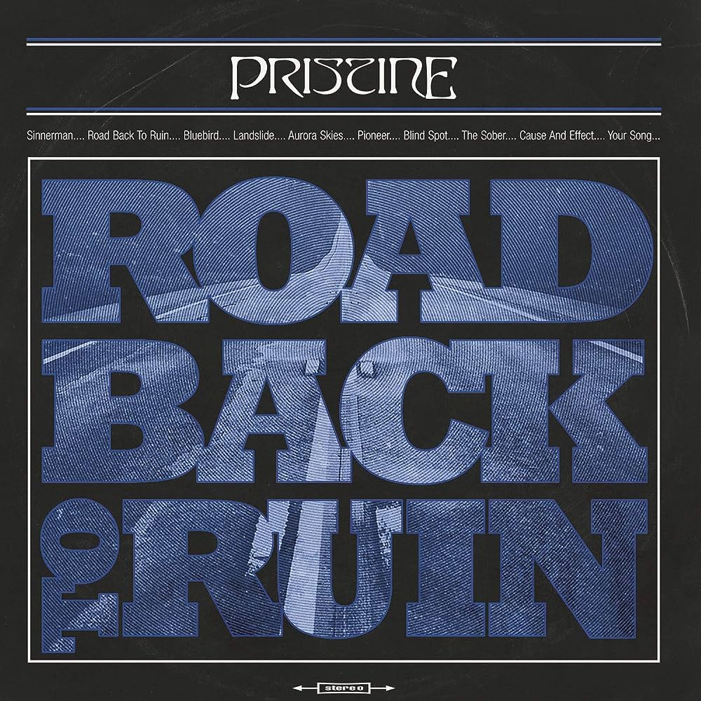 Pristine - Road Back To Ruin (Euro Import)