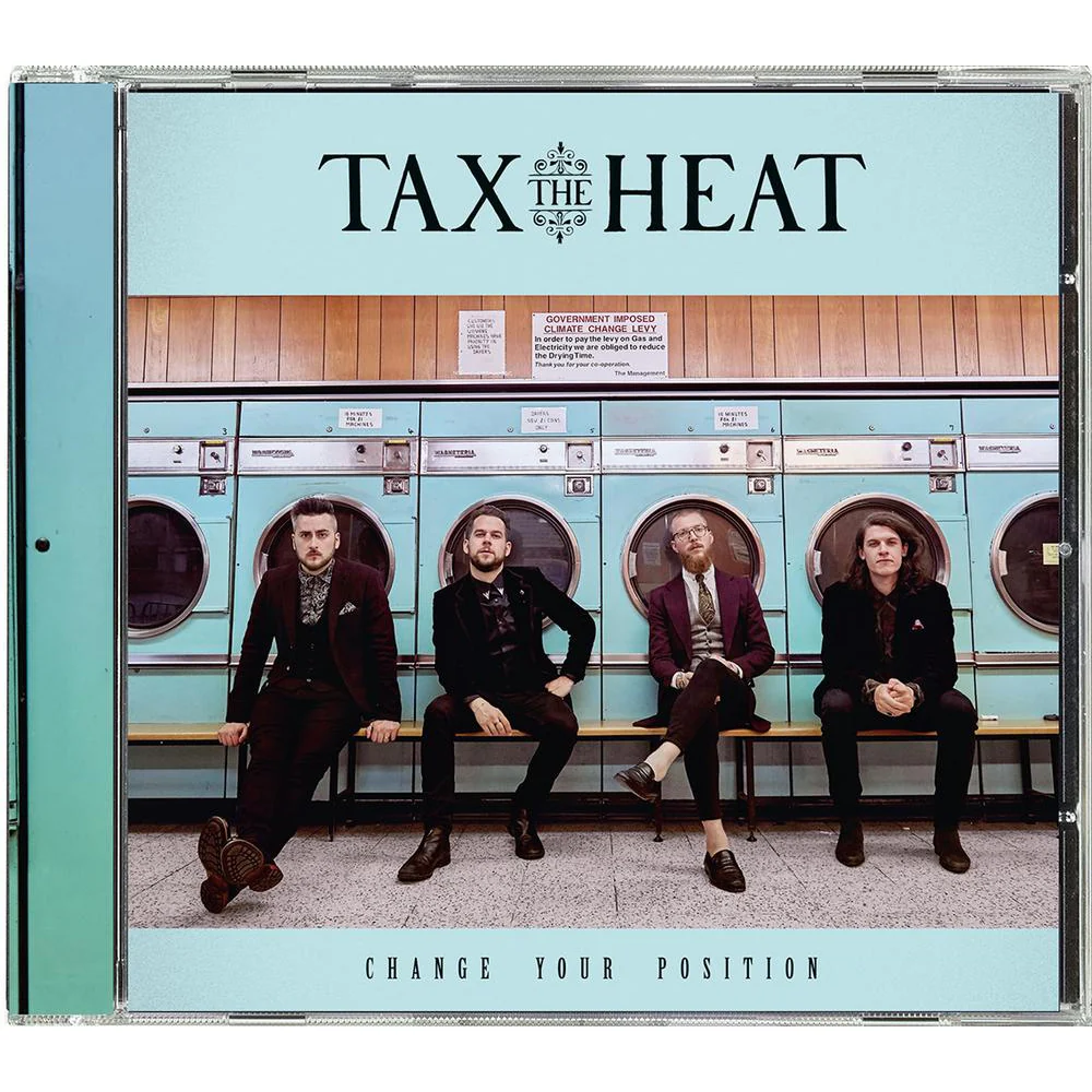 Tax The Heat - Change Your Position - Image 2