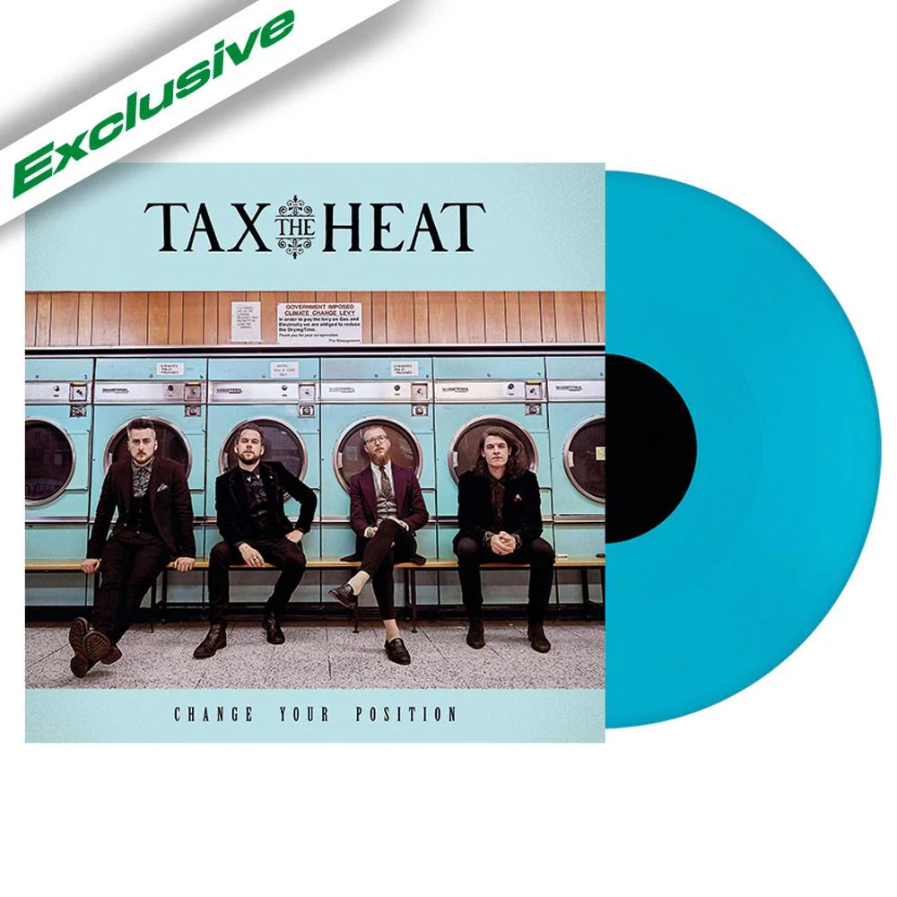 Tax The Heat - Change Your Position - Image 3