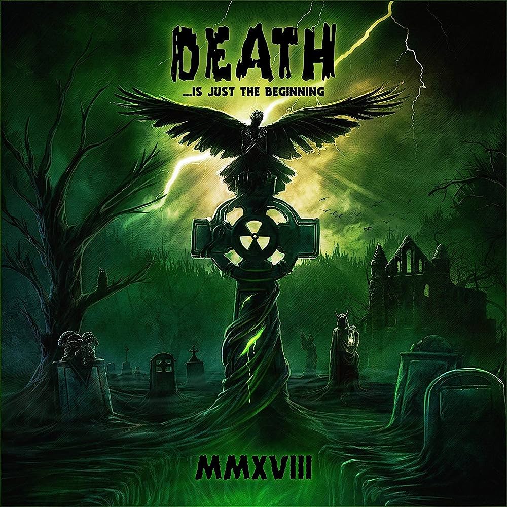 Various Artists - Death ...Is Just The Beginning MMXVIII